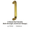 D Bend Pull Handle Bplt Through (Contract Range) 150mm x 52mm