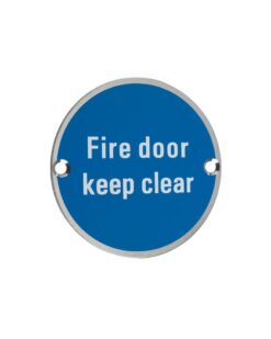 Fire Door Keep Clear - 76mm dia